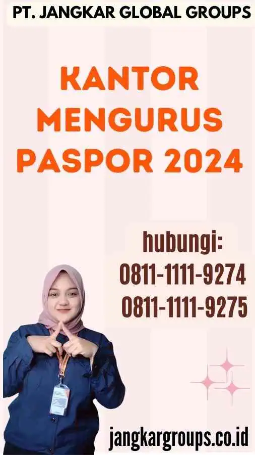 Kantor Mengurus Paspor 2024