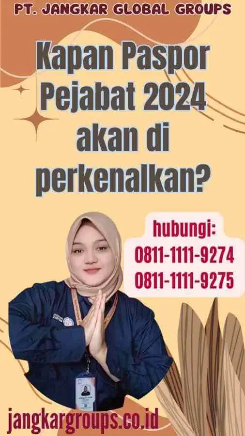 Kapan Paspor Pejabat 2024 akan di perkenalkan