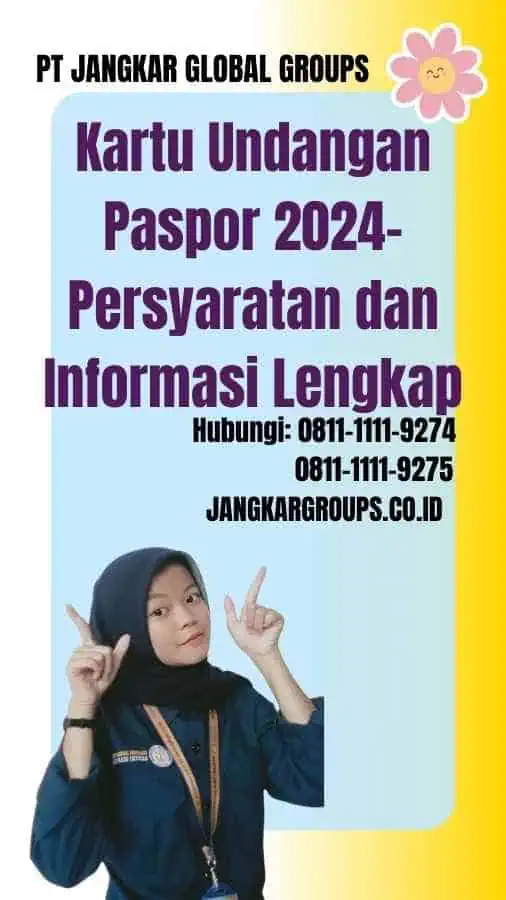 Kartu Undangan Paspor 2024 Persyaratan dan Informasi Lengkap