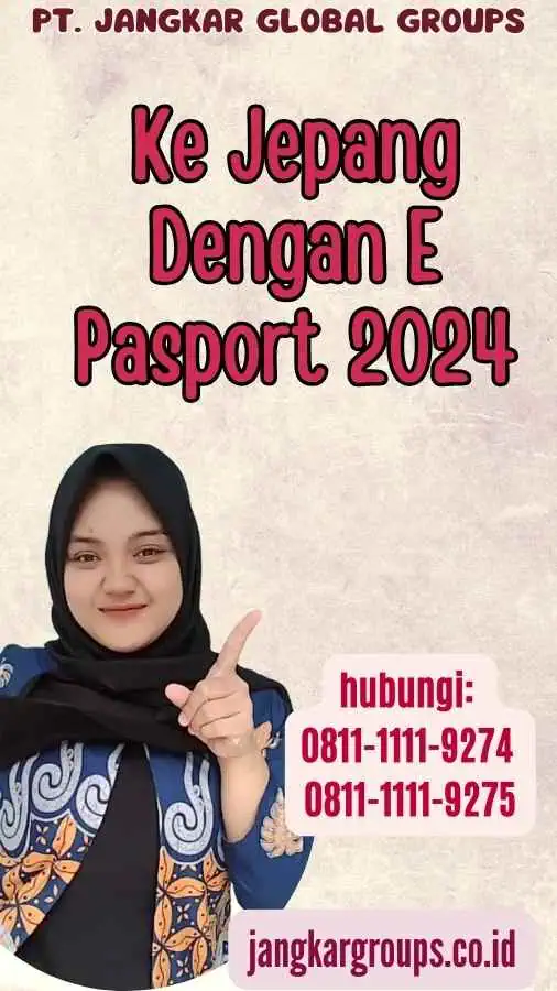 Ke Jepang Dengan E Pasport 2024