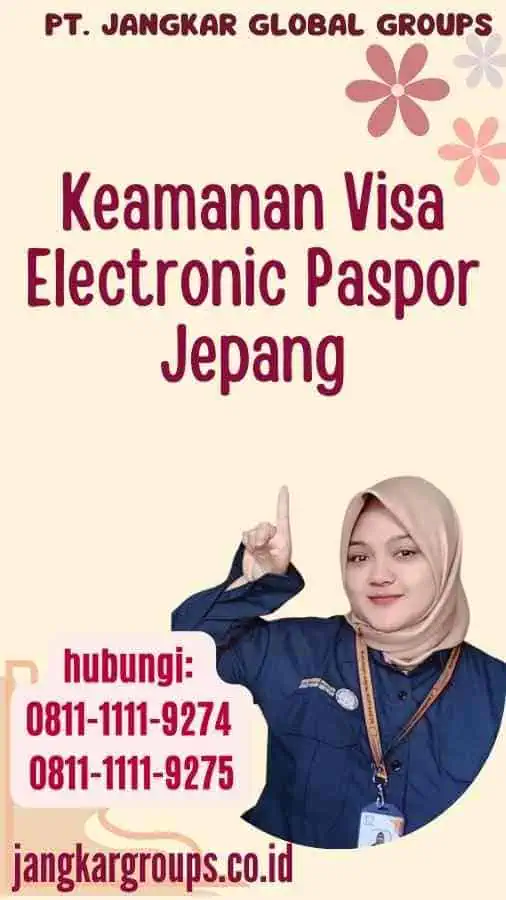 Keamanan Visa Electronic Paspor Jepang