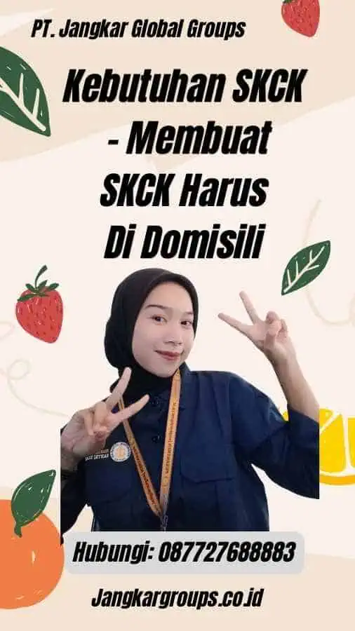 Kebutuhan SKCK - Membuat SKCK Harus Di Domisili