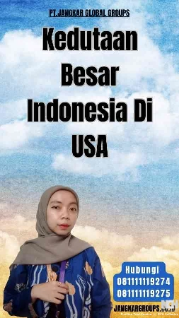 Kedutaan Besar Indonesia Di USA