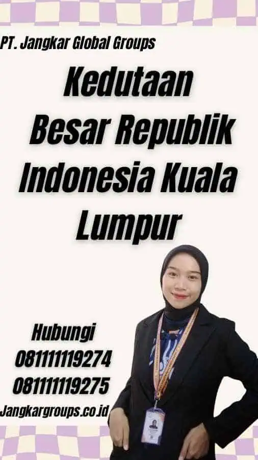 Kedutaan Besar Republik Indonesia Kuala Lumpur