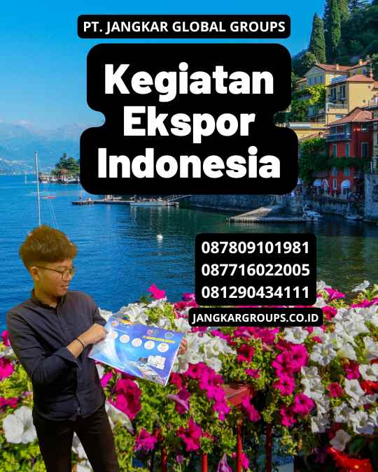 Kegiatan Ekspor Indonesia