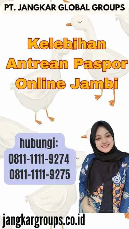 Kelebihan Antrean Paspor Online Jambi