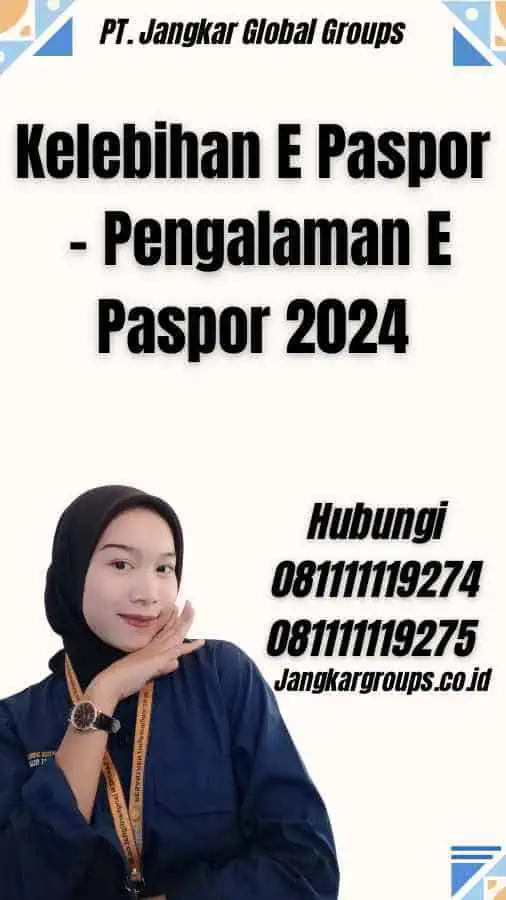 Kelebihan E Paspor - Pengalaman E Paspor 2024