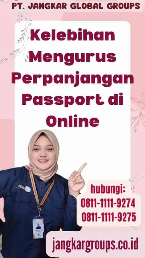 Kelebihan Mengurus Perpanjangan Passport di Online