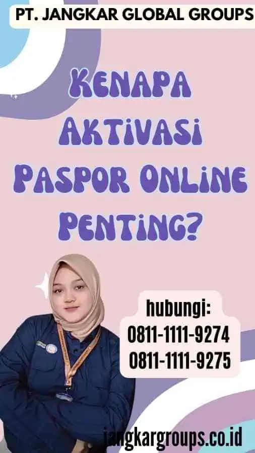 Kenapa Aktivasi Paspor Online Penting