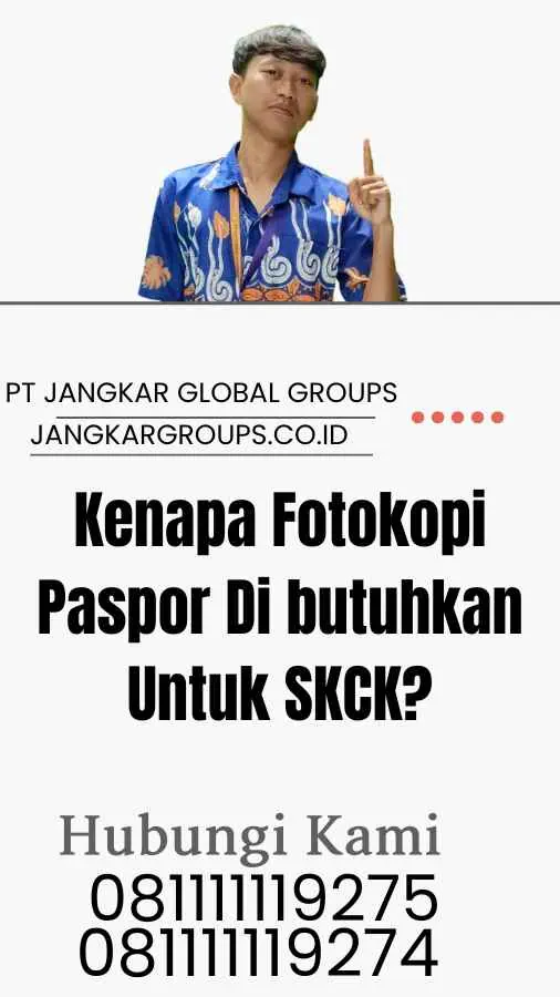 Kenapa Fotokopi Paspor Di butuhkan Untuk SKCK