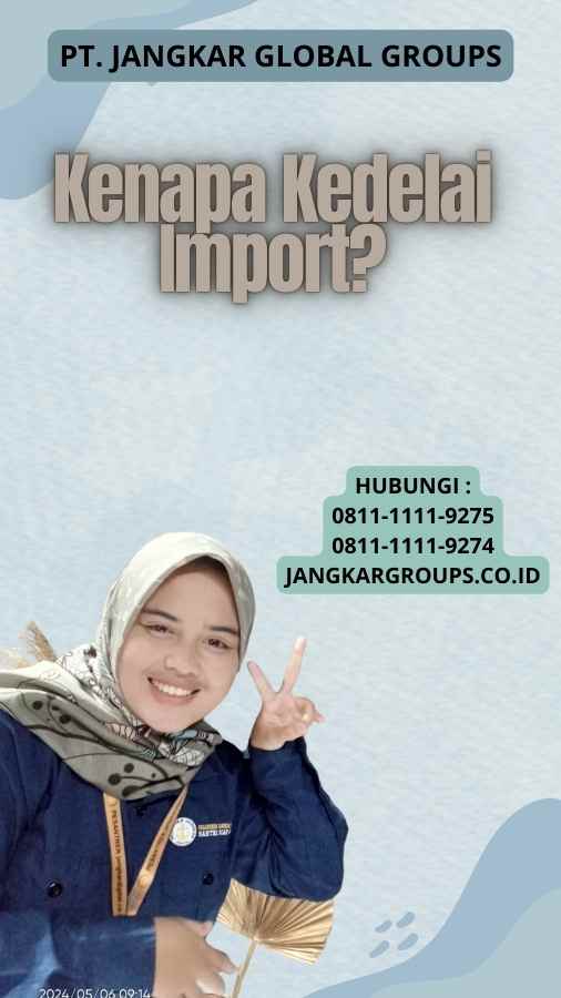 Kenapa Kedelai Import?