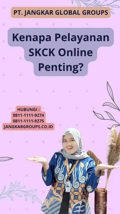 Kenapa Pelayanan SKCK Online Penting?