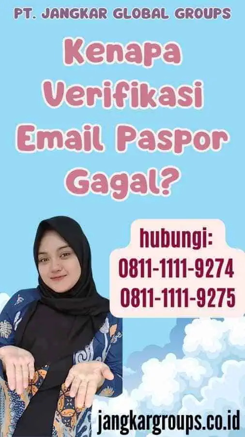 Kenapa Verifikasi Email Paspor Gagal