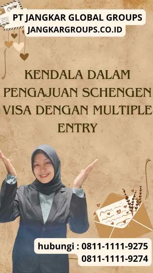 Kendala dalam Pengajuan Schengen Visa dengan Multiple Entry