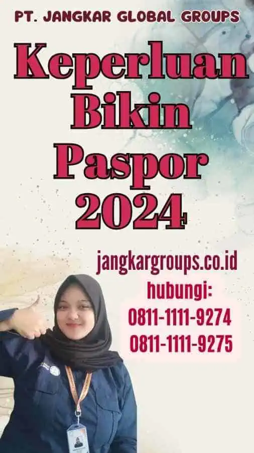 Keperluan Bikin Paspor 2024