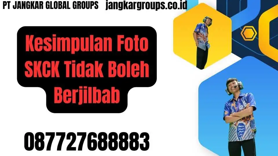 Kesimpulan Foto SKCK Tidak Boleh Berjilbab