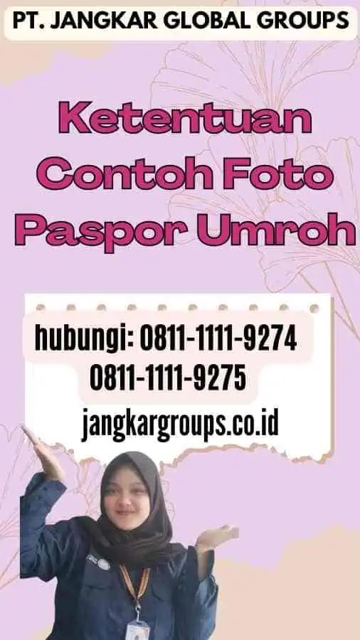 Ketentuan Contoh Foto Paspor Umroh