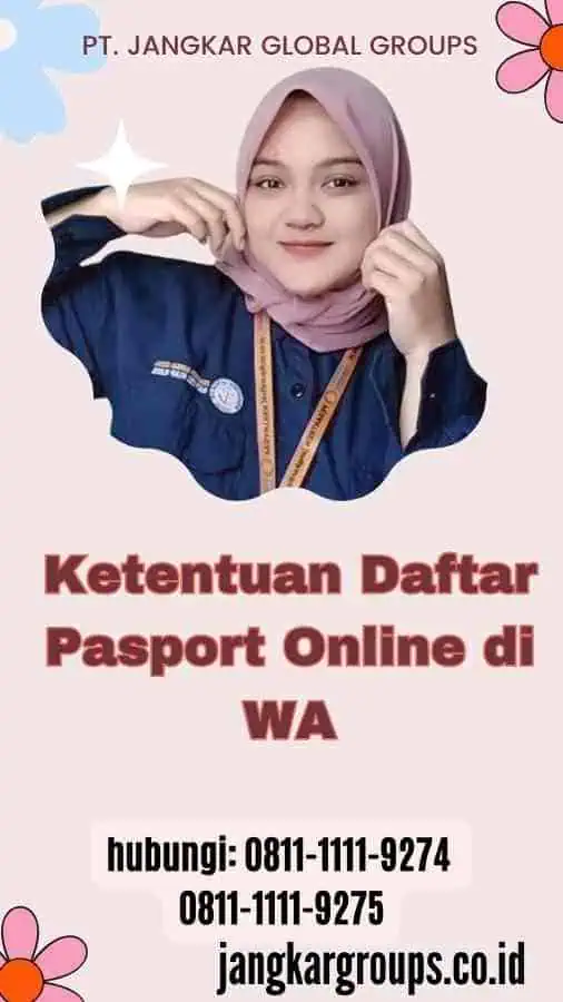 Ketentuan Daftar Pasport Online di WA