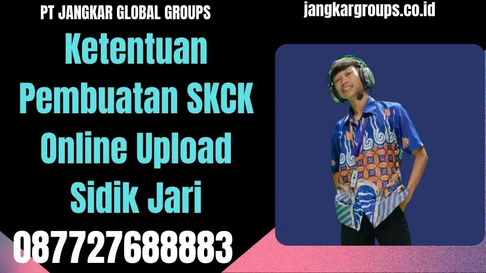 Ketentuan Pembuatan SKCK Online Upload Sidik Jari