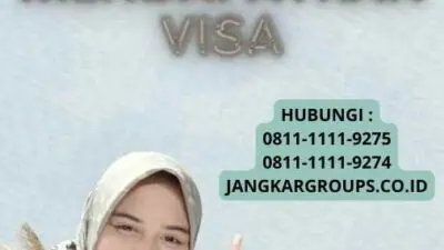 Ketentuan untuk Mendapatkan Visa