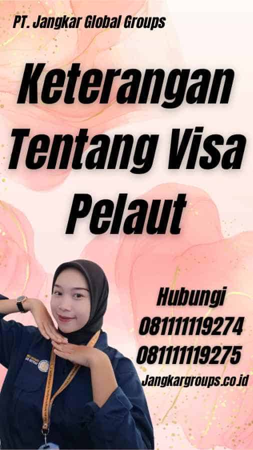 Keterangan Tentang Visa Pelaut