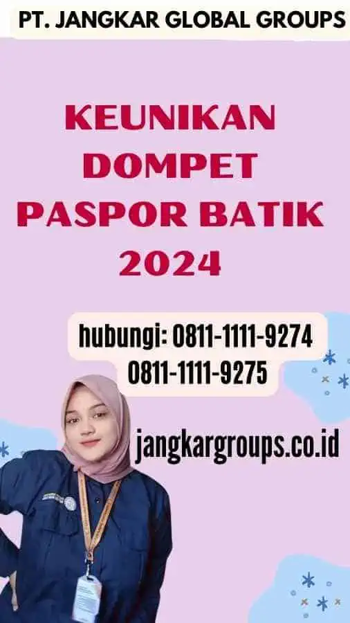 Keunikan Dompet Paspor Batik 2024