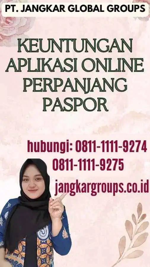 Keuntungan Aplikasi Online Perpanjang Paspor