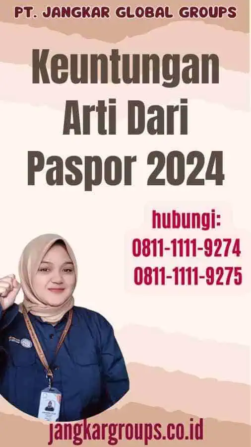 Keuntungan Arti Dari Paspor 2024