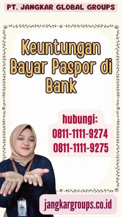 Keuntungan Bayar Paspor di Bank