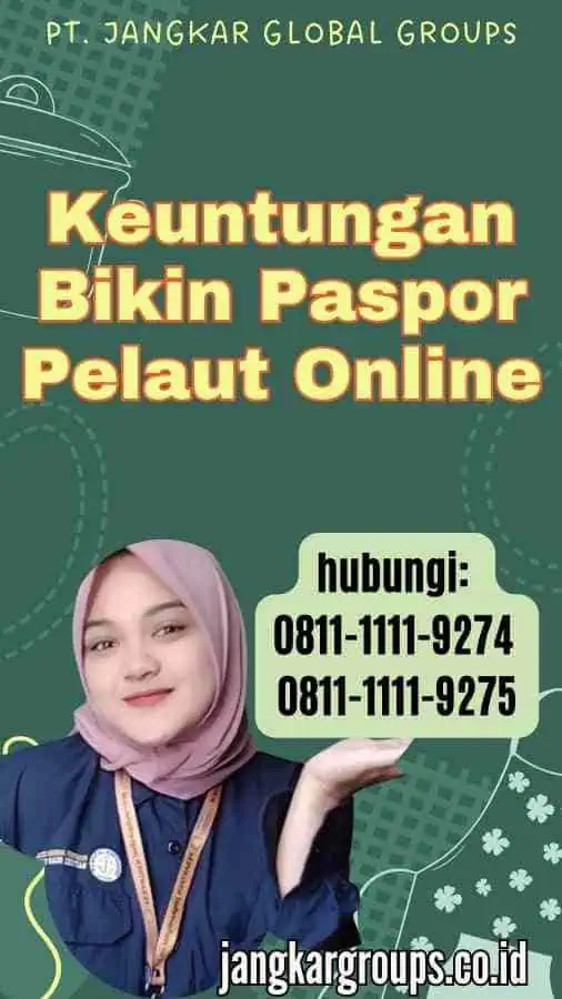 Keuntungan Bikin Paspor Pelaut Online