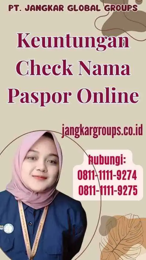 Keuntungan Check Nama Paspor Online