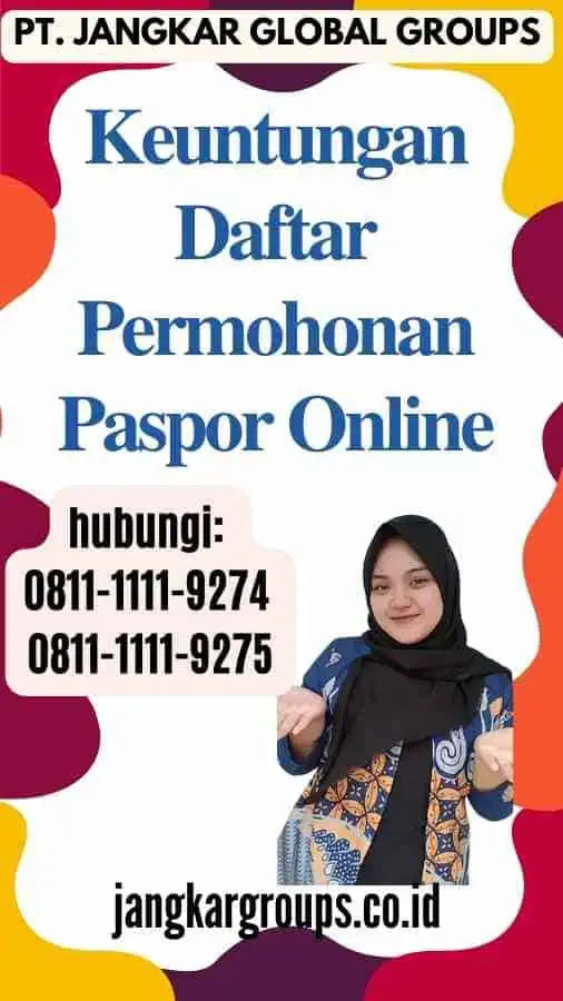 Keuntungan Daftar Permohonan Paspor Online