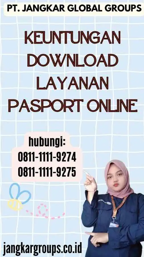 Keuntungan Download Layanan Pasport Online