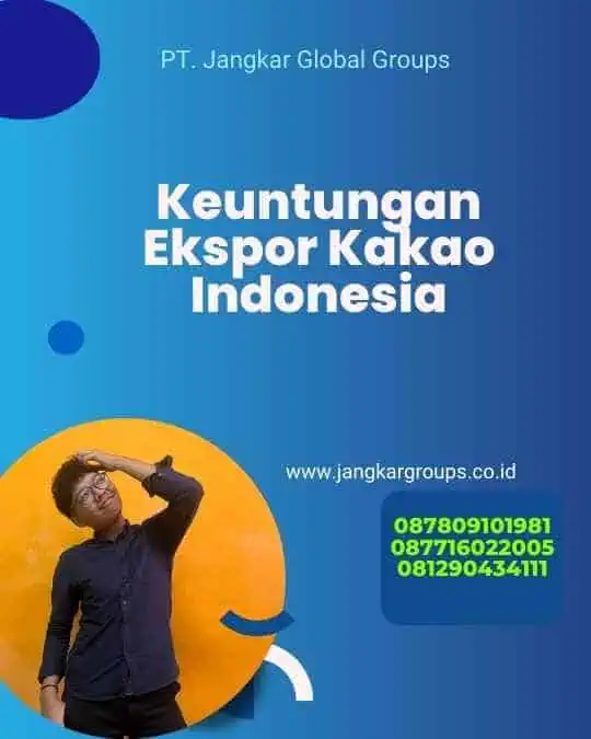 Keuntungan Ekspor Kakao Indonesia