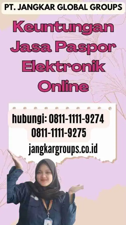 Keuntungan Jasa Paspor Elektronik Online