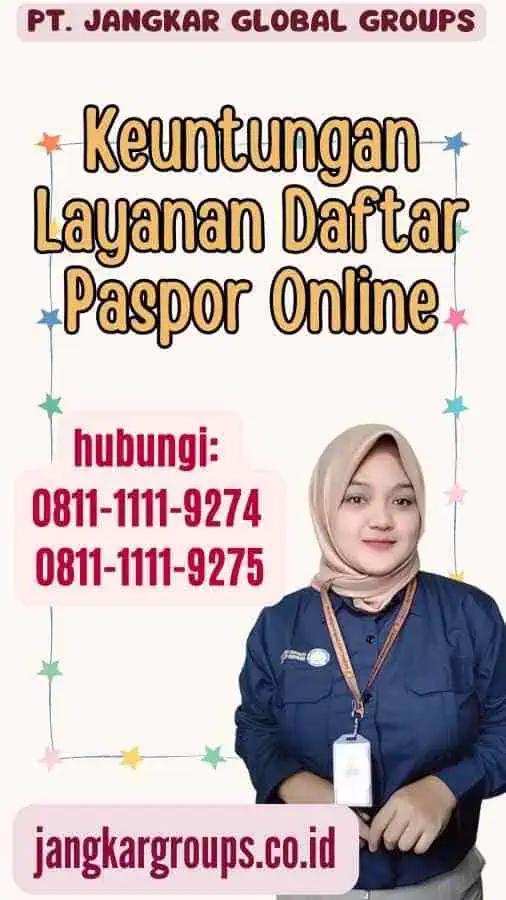 Keuntungan Layanan Daftar Paspor Online