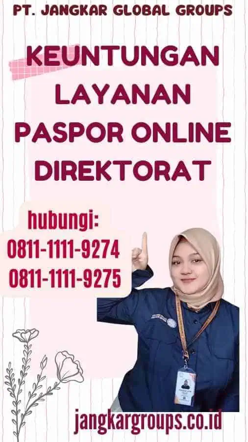 Keuntungan Layanan Paspor Online Direktorat