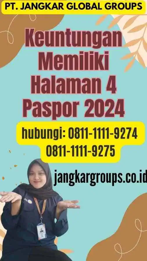 Keuntungan Memiliki Halaman 4 Paspor 2024