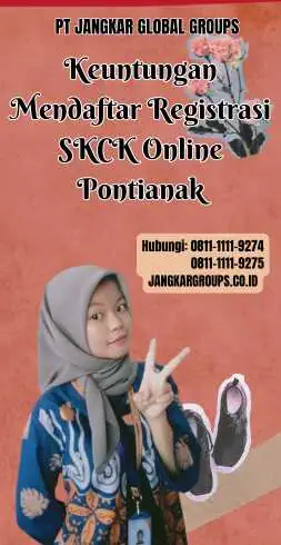 Keuntungan Mendaftar Registrasi SKCK Online Pontianak