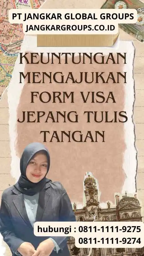 Keuntungan Mengajukan Form Visa Jepang Tulis Tangan