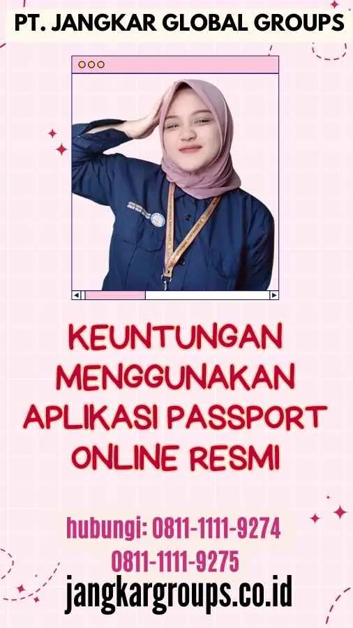 Keuntungan Menggunakan Aplikasi Passport Online Resmi