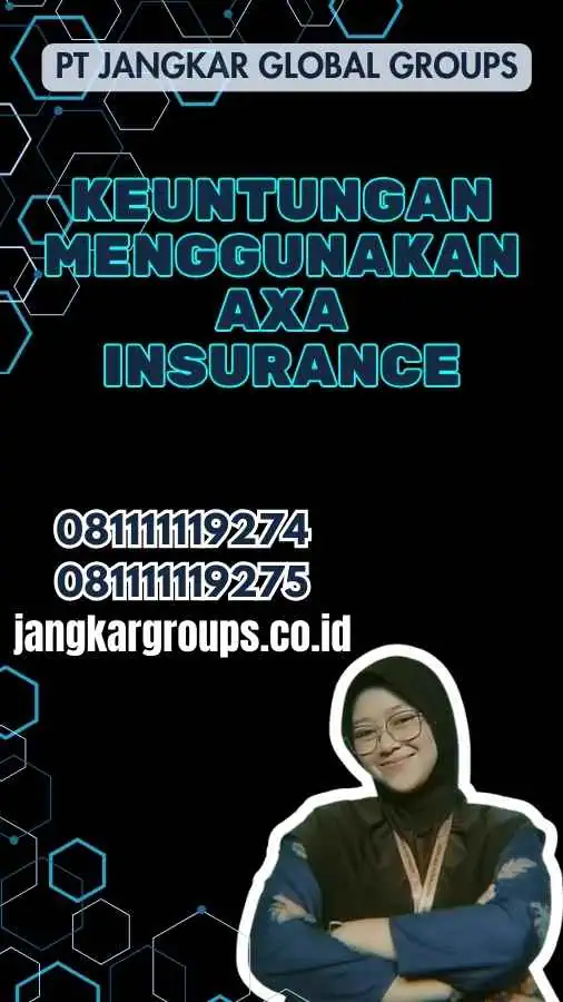 Keuntungan Menggunakan Axa Insurance