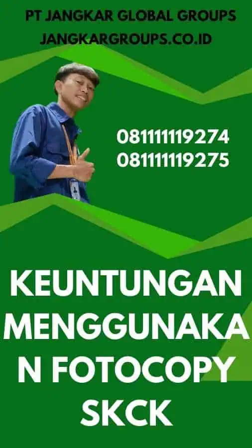 Keuntungan Menggunakan Fotocopy SKCK