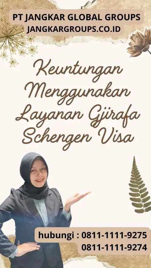 Keuntungan Menggunakan Layanan Gjirafa Schengen Visa