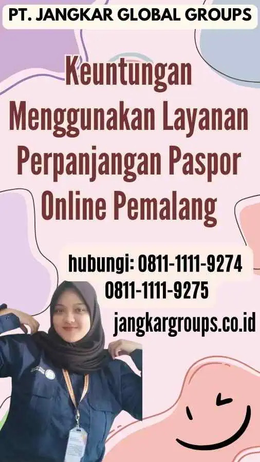 Keuntungan Menggunakan Layanan Perpanjangan Paspor Online Pemalang