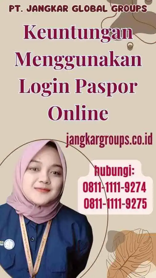 Keuntungan Menggunakan Login Paspor Online