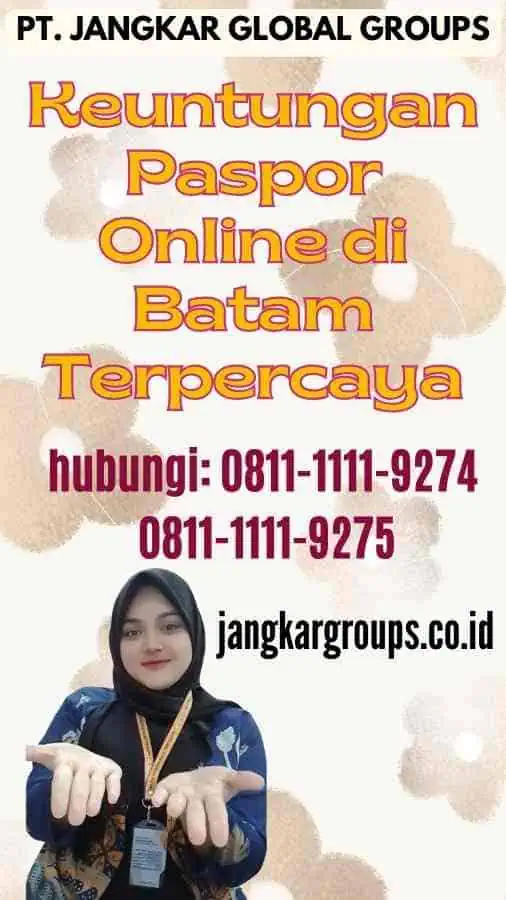 Keuntungan Paspor Online di Batam Terpercaya