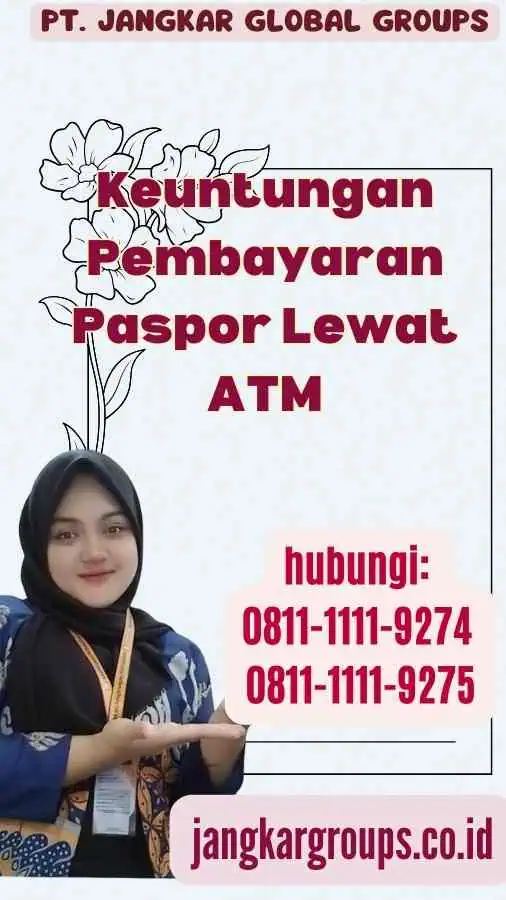 Keuntungan Pembayaran Paspor Lewat ATM