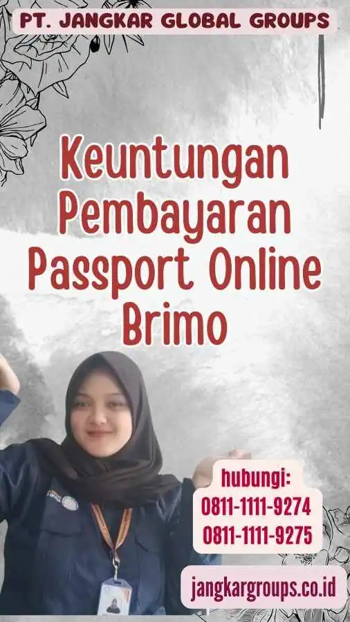 Keuntungan Pembayaran Passport Online Brimo