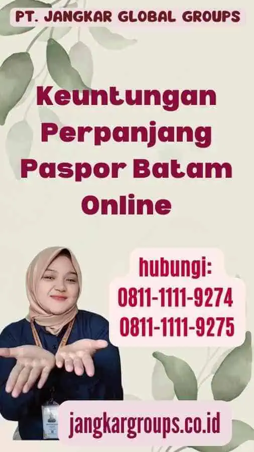 Keuntungan Perpanjang Paspor Batam Online